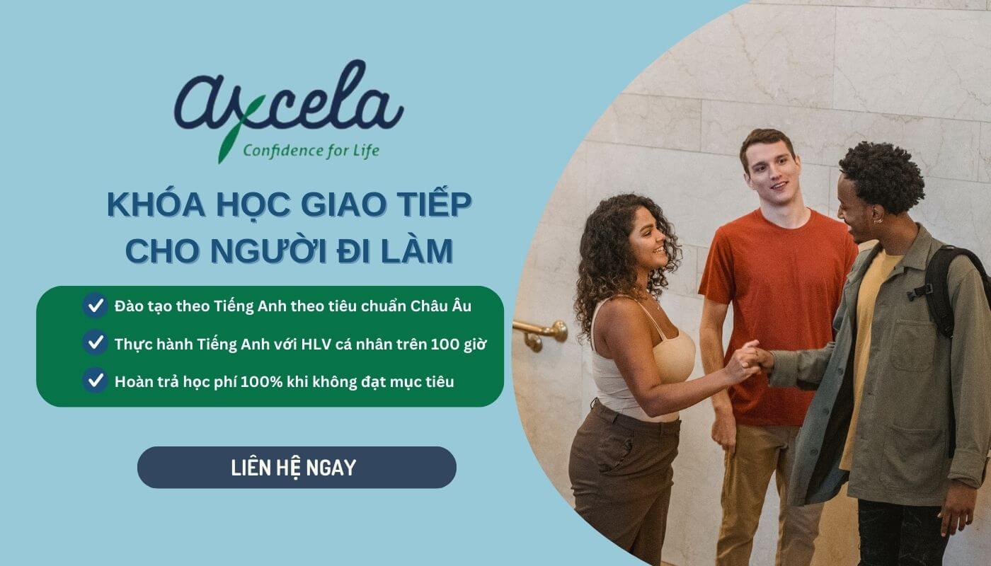 Axcela Vietnam trung tâm đào tạo tiếng Anh cho người đi làm